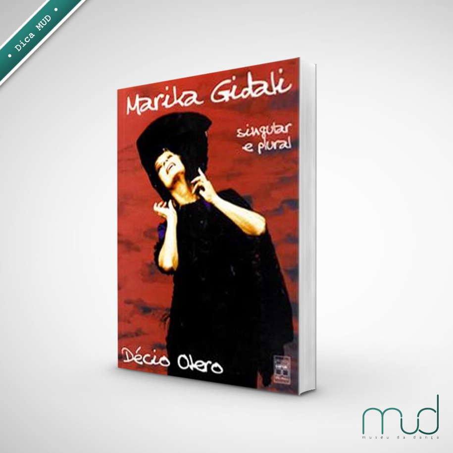 Portal MUD - Leitura: Marika Gidali, singular e plural - de Décio