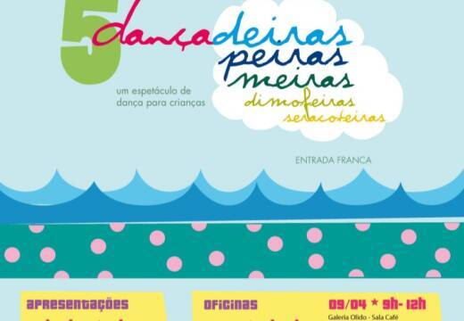 Cartaz 5 dançadeiras… peiras meiras dimofeiras seracoteiras 2