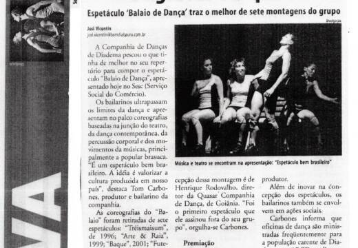 Cia de Diadema une teatro e coreografias no palco