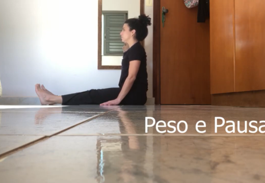 Vídeo Pausa e Peso