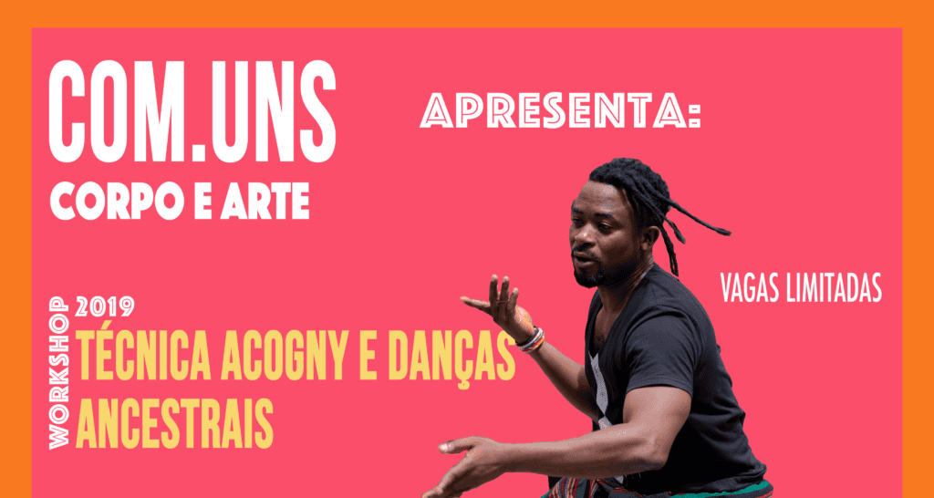 2º Workshop da Técnica Acogny e Danças Ancestrais
