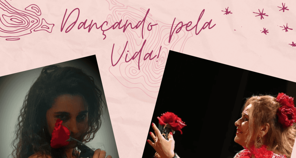 Dançando pela Vida