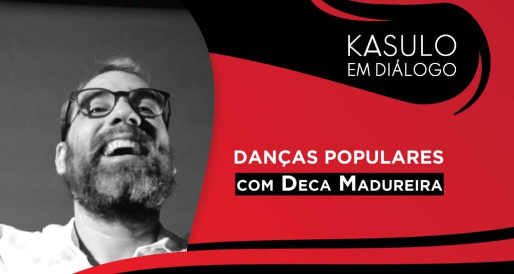 DANÇAS POPULARES – com Deca Madureira