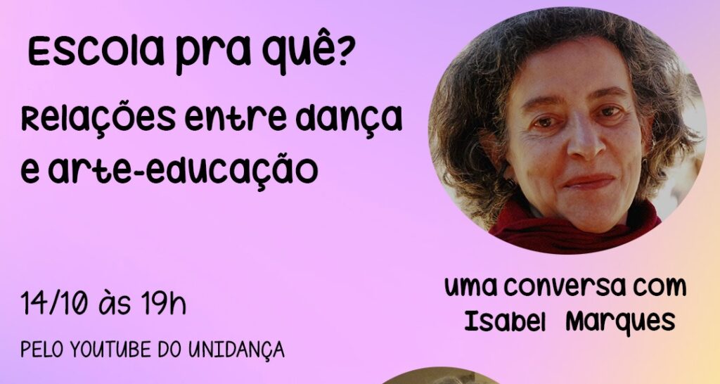 Escola pra quê? Relações entre dança e arte-educação