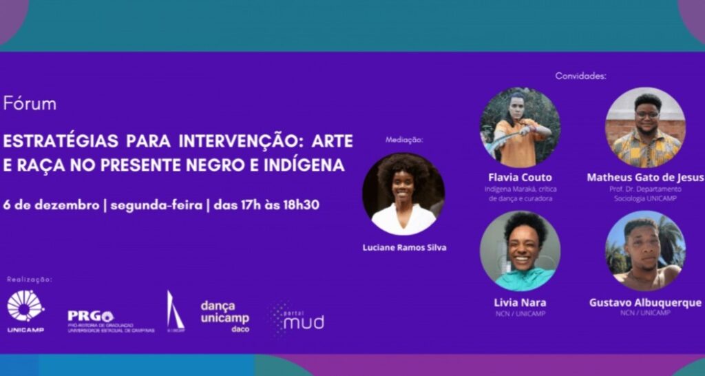 Fórum: Estratégias para intervenção: arte e raça no presente negro e indígena
