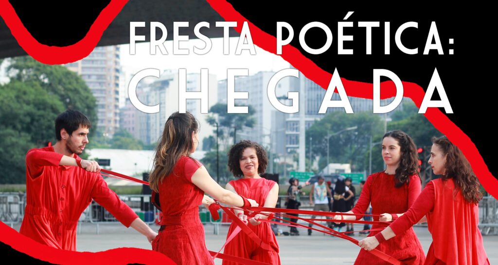 FRESTA POÉTICA: CHEGADA – Vídeodança com Audiodescrição