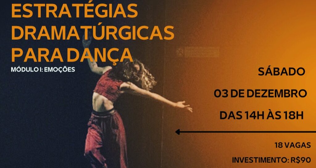 Oficina Imersiva: Estratégias Dramatúrgicas para Dança