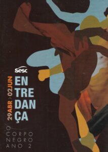 SESC Entredança: O Corpo Negro (Ano 2)