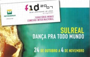 FID – Fórum Internacional de Dança 2007