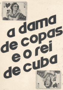 Teatro em Revista – A Dama de Copas e o Rei de Cuba