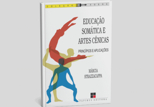 Educação somática e artes cênicas: Princípios e aplicações