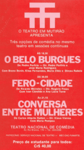 Teatro em Mutirão: O Belo Burgues, Fero-Cidade e Conversa Entre Mulheres