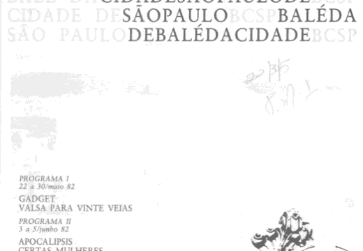 Gadget, Valsa para Vinte Veias, Apocalipsis e Certas Mulheres