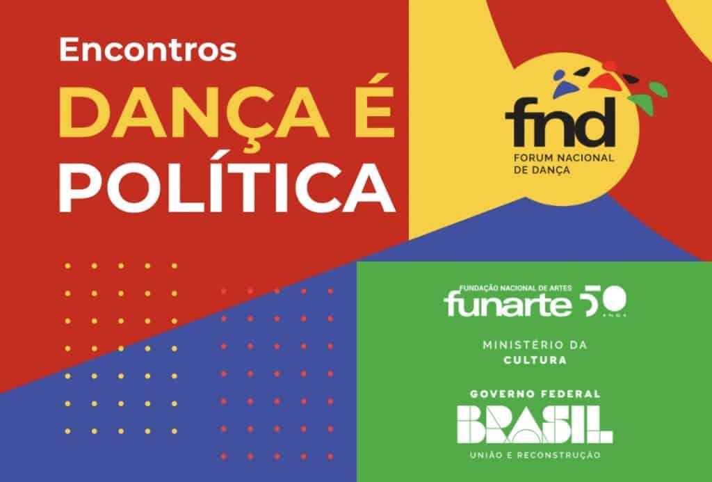 Encontros “Dança é Política” discutem políticas públicas para a dança no Brasil