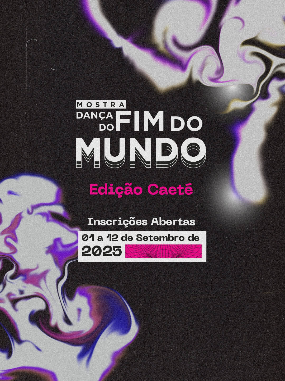 Inscrições para a Mostra de Dança do Fim do Mundo – Edição Caeté