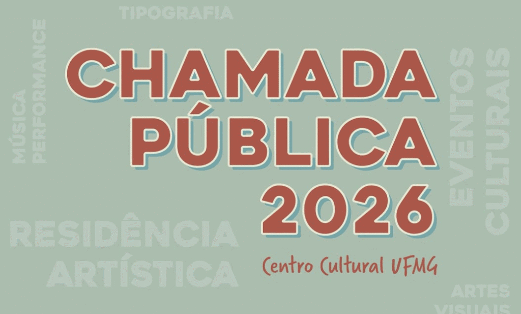 Chamada Pública 2026 – Centro Cultural UFMG