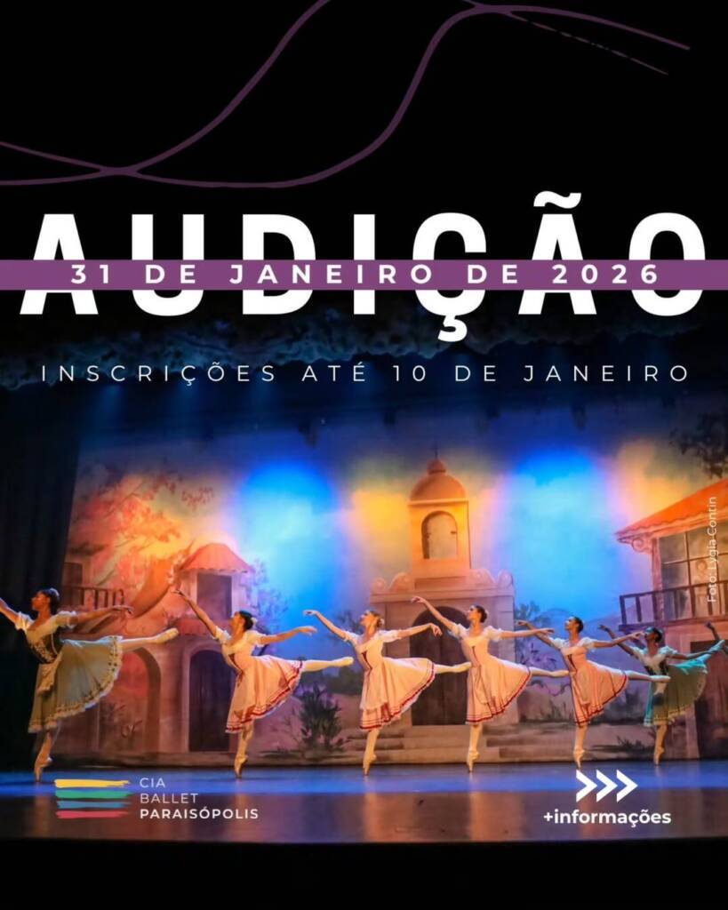 CIA BALLET PARAISÓPOLIS ABRE AUDIÇÃO PARA BAILARINOS PROFISSIONAIS