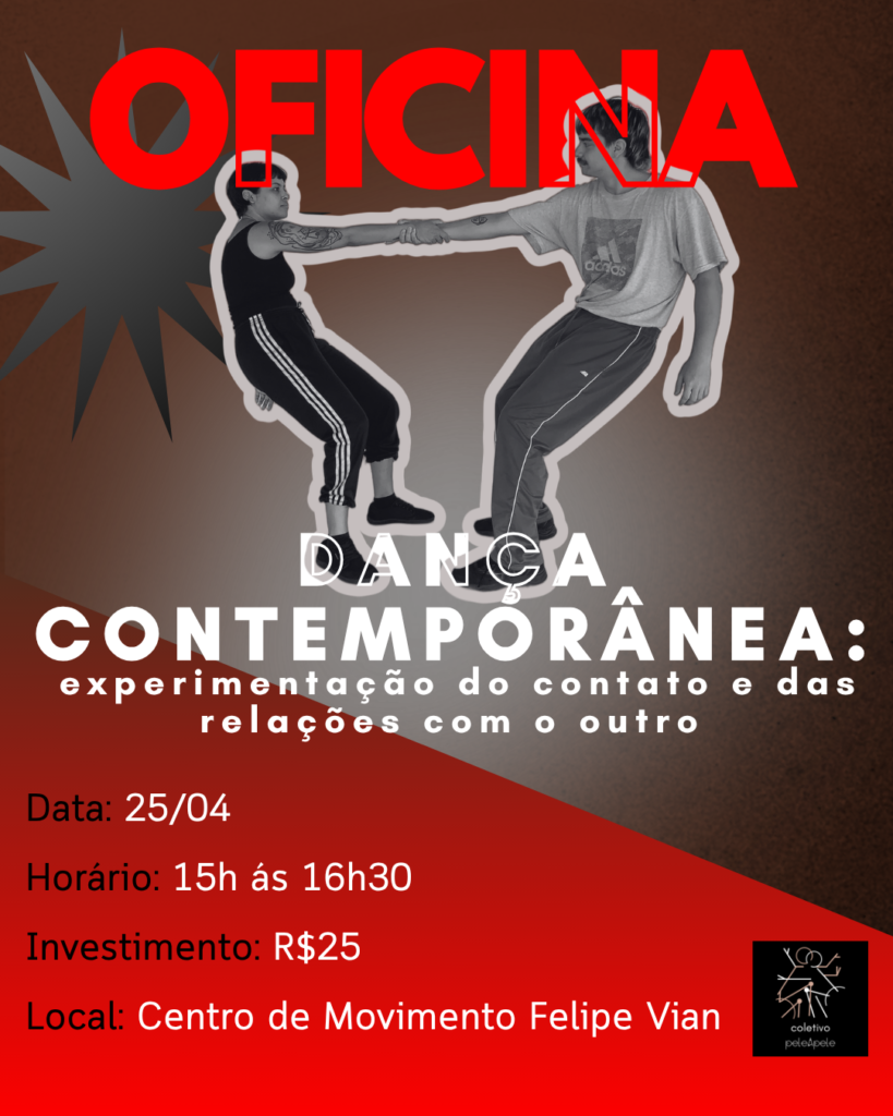 Oficina Dança contemporânea: experimentação do contato e das relações com o outro