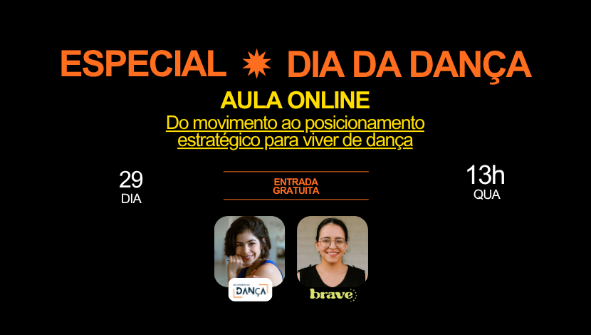 Do movimento ao posicionamento estratégico para viver de dança