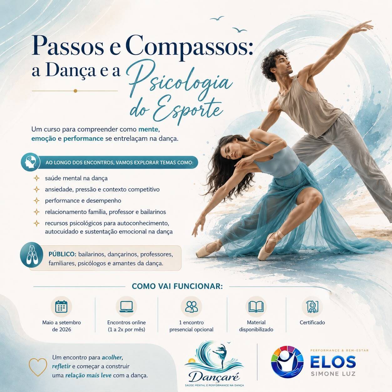 Passos e Compassos: a Dança e a Psicologia do Esporte Passos e Compassos: a Dança e a Psicologia do Esporte