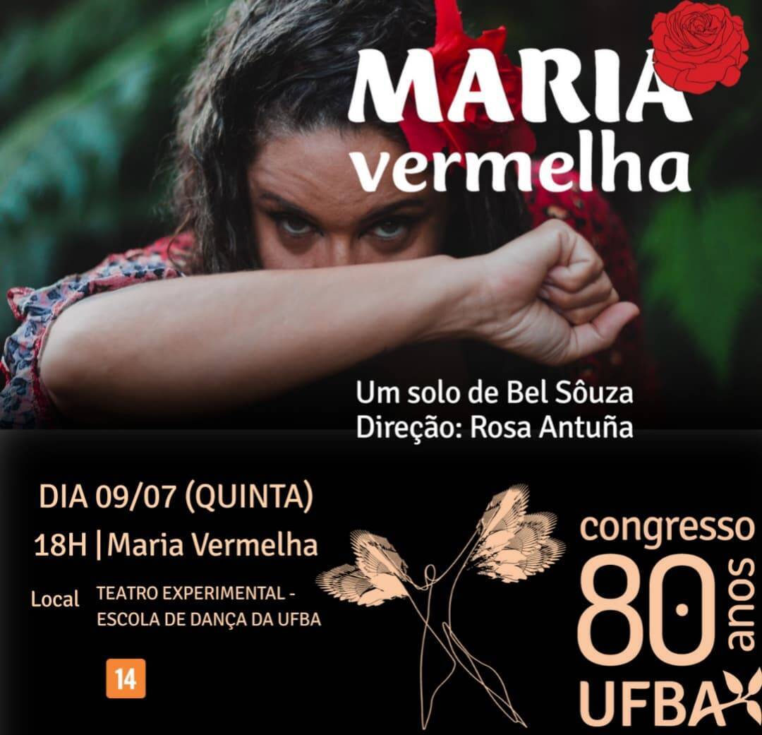 Maria Vermelha – Congresso UFBA 80 anos