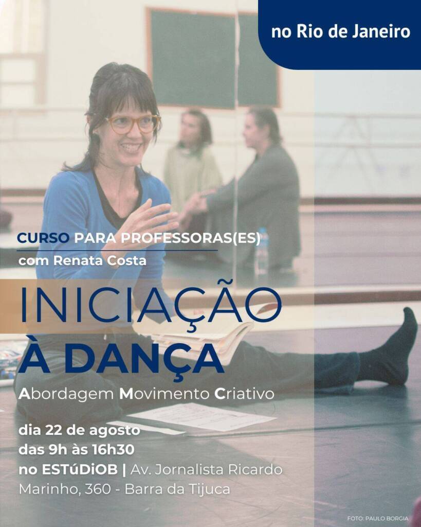 Iniciação à Dança – Abordagem Movimento Criativo | curso para professoras(es) com Renata Costa