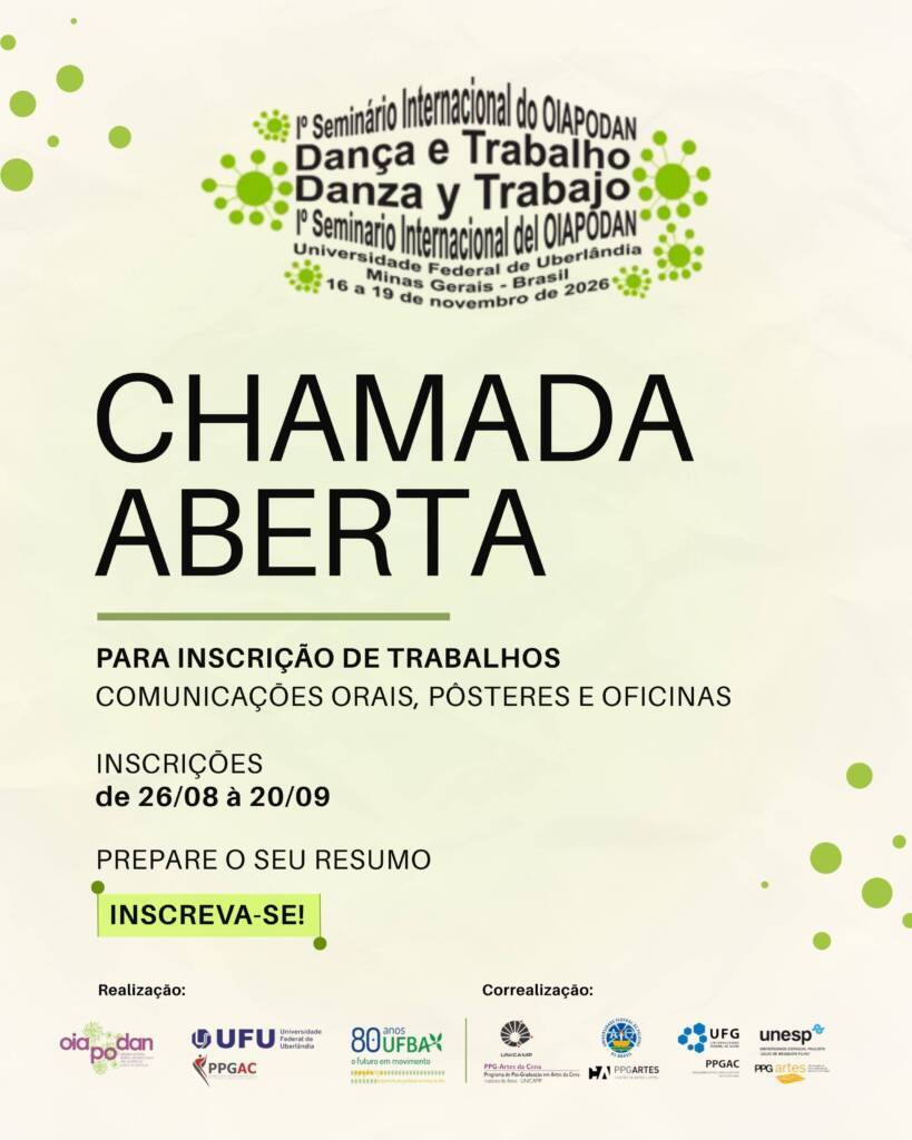 Chamada de Trabalhos do I Seminário Internacional do OIAPODAN: Dança e Trabalho