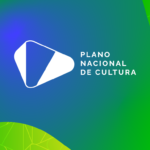 Câmara aprova novo Plano Nacional de Cultura, que segue agora para o Senado