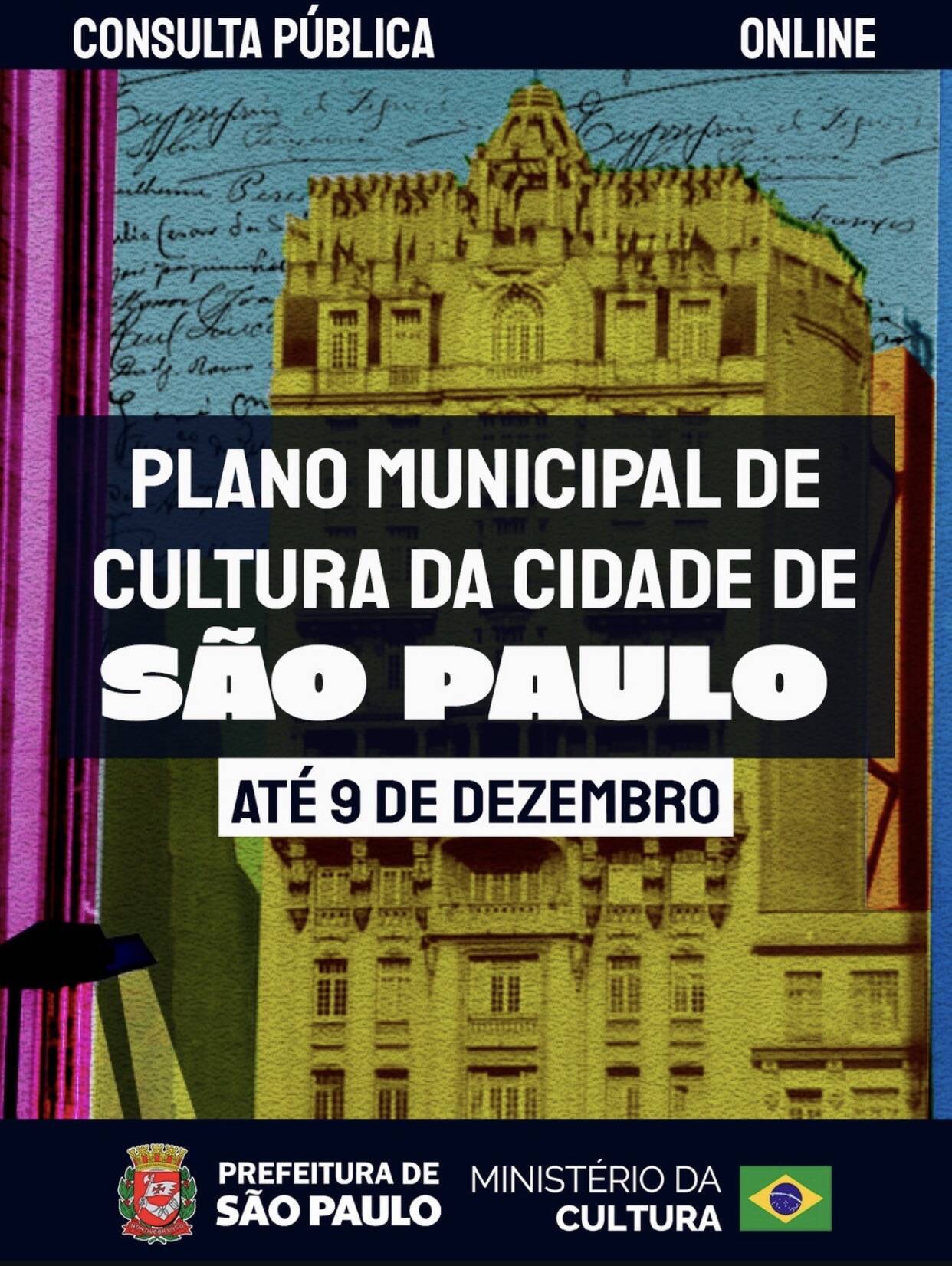 Secretaria Municipal de Cultura e Economia Criativa de São Paulo abre consulta pública para definir o Plano Municipal de Cultura da cidade